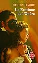 Le Fant&ocirc;me de l'Op&eacute;ra