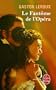 Le Fant�me de l'Op�ra