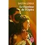 Le Fant�me de l'Op�ra de Gaston Leroux