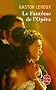 Le Fant�me de l'Op�ra