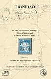 Trinidad : a philatelic history to 1913