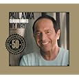 Classic Songs My Way: 50th Anniversary Edition (2CD)
