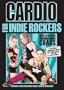 CARDIO FOR INDIE ROCKERS