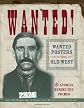 Wanted!: Wanted Posters of the Old West