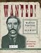 Wanted!: Wanted Posters of the Old West