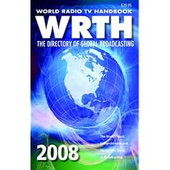 World Radio TV Handbook 2008: The Directory of Global Broadcasting