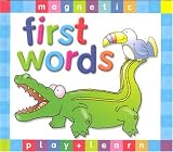First Words (Magnetic Play & Learn)