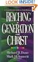 Reaching a Generation for Christ: A Comprehensive Guide to Youth Ministry