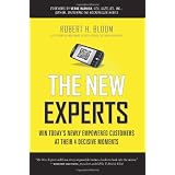 The New Experts: Win Today's Newly Empowered Customers at Their 4 Decisive Moments