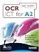 OCR ICT for A2: Student Book