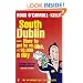 South Dublin: How to Get by on, Like, 10,000 Euro a Day