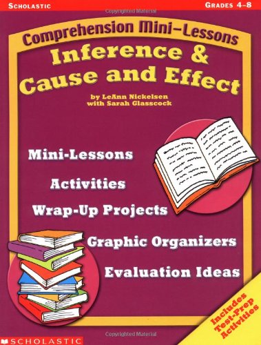 Comprehension Mini-lessons: Inference & Cause and Effect