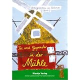 Kindergeschichten aus Karlsmoor 01. Tee und Gespenster in der M�hlevon "Sylvia Lott"