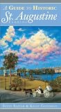 A Guide to Historic St. Augustine, Florida