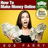 How To Make Money Online Using Your Writing Skills (Make Money 101) (Kindle Edition)