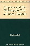 The emperor and the nightingale