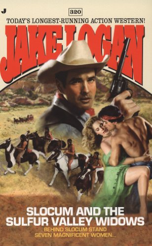 Slocum 320: Slocum and the Sulfur Valley Widows