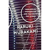 hard boiled wonderland and the end of the world vintage international