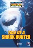 Tale Of A Shark Hunter [DVD]