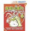 Squish #3: The Power of the Parasite