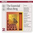 Essential Alban Berg