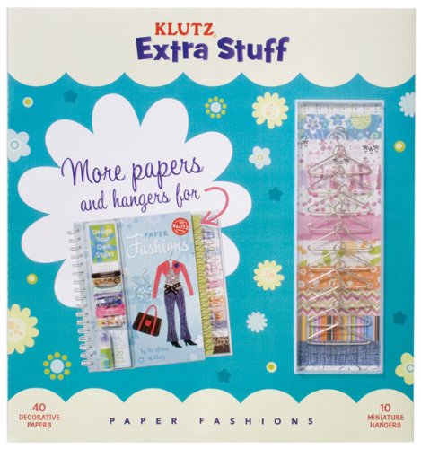 Extra Stuff for Paper Fashions (Klutz Extra Stuff)