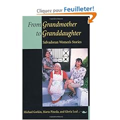 From Grandmother to Granddaughter: Salvadoran Women's Stories
