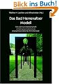 Das Bad Herrenalber Modell: Eine Lehr-Lern-Gemeinschaft (A Teaching-Learning-Community) als psychosomatisches Klinik-Konzept