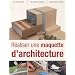 R�aliser une maquette d'architecture