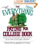 The Everything Paying For College Book: Grants, Loans, Scholarships, And Financial Aid -- All You Need To Fund Higher Education (Everything (School & Careers))