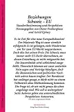 Produkt-Bild: Beziehungen Schweiz - EU: Standortbestimmung und Perspektiven