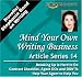 Novelist Stephanie Bond on Writing: Mind Your Own Writing Business, Article Series 14