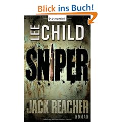 Sniper: Ein Jack-Reacher-Roman