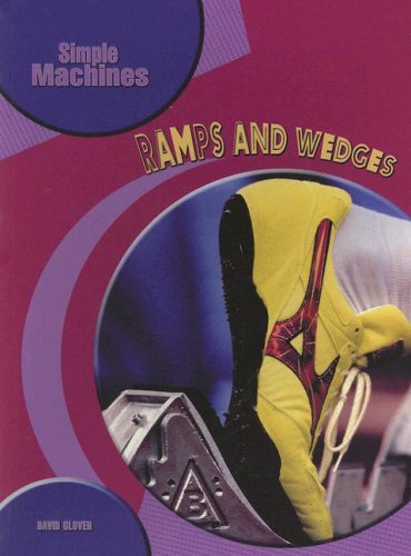Books: Ramps And Wedges  Simple Machines 