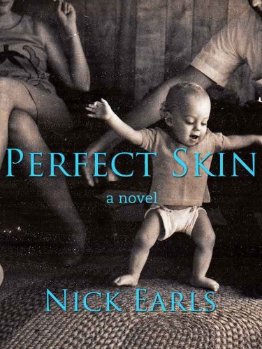 Perfect Skin: A Novel Perfect Skin: A Novel