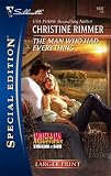 The Man Who Had Everything (Silhouette Special Edition)