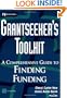 Grantseeker's Toolkit: A Comprehensive Guide to Finding Funding (Wiley Nonprofit Law, Finance, and Management)