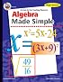 Algebra Made Simple, Grades 9 to 12