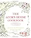 Books : The Acorn House Cookbook: Good Food from Field to Fork