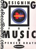 Designing for Music