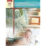 sunday morning special services companion 34 selections for weddings funerals and other services comb bound