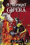 A Midnight Opera, Volume 3 (v. 3)