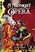 A Midnight Opera, Volume 3 (v. 3)