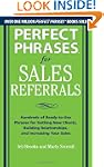 Perfect Phrases for Sales Referrals:...