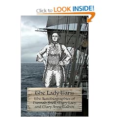 THE Lady Tars: The Autobiographies of Hannah Snell, Mary Lacy and Mary Anne Talbot