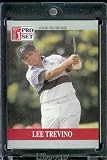 1990 ProSet # 82 Lee Trevino PGA Golf Card - Mint Condition - Shipped In Protective Screwdown Dispaly Case!