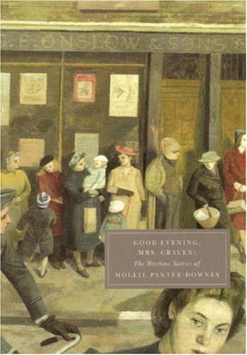 City Travel Guides Discounted  Books : Good Evening, Mrs Craven: The Wartime Stories of Mollie Panter-Donnes (Persephone Classics)