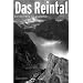 Das Reintal: Der alte Weg zur Zugspitze