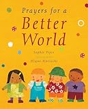 Prayers for a better world