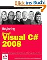 Beginning Microsoft Visual C# 2008 (Wrox Beginning Guides)
